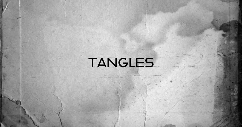 Tangles movie review